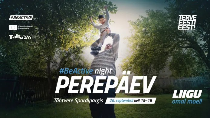 Eesti Paralümpiakomitee kutsub laupäeval Tartusse: Tule proovi parasporti #BeActive Night perepäeval!